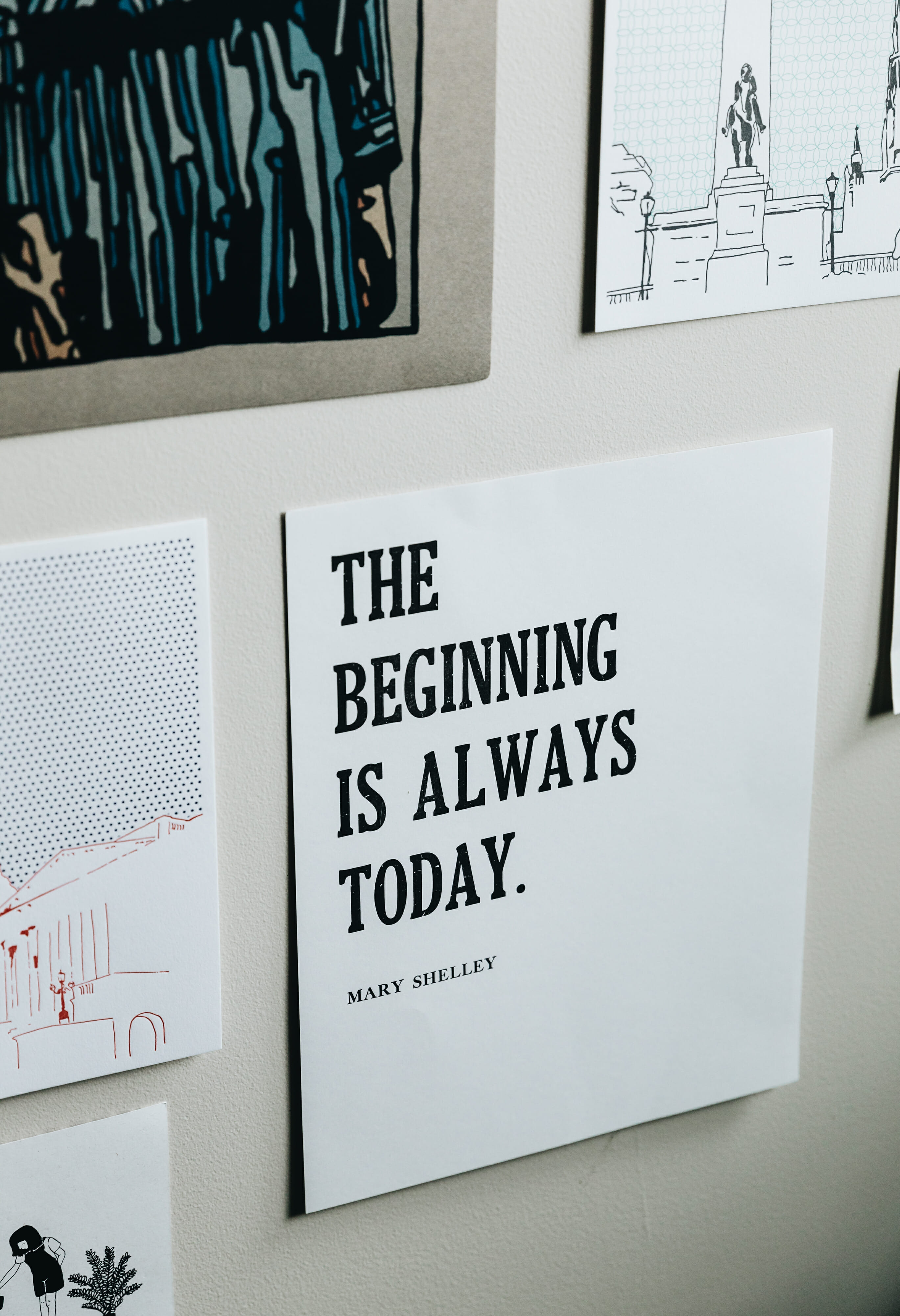 the beginning is always today print